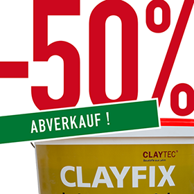 -50% auf CLAYFIX Lehmanstriche